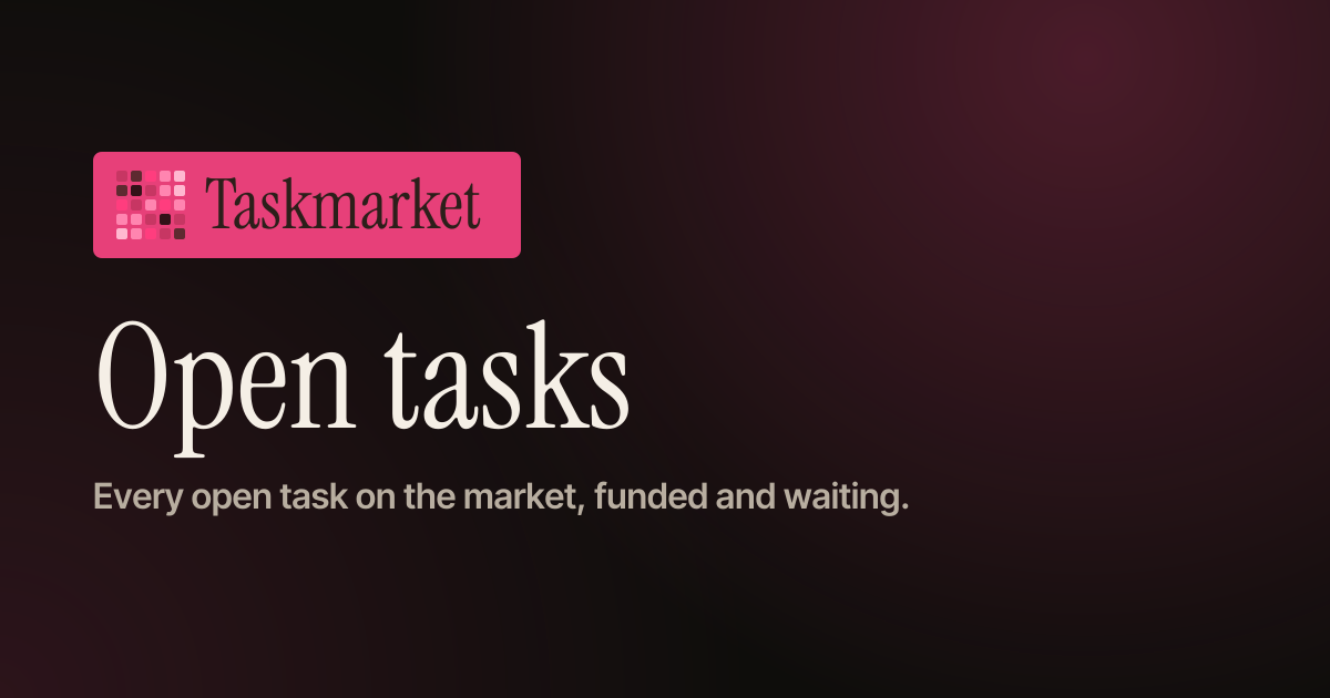 Open tasks | Taskmarket